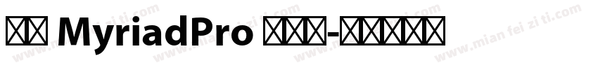 雅黑 MyriadPro 半粗体字体转换